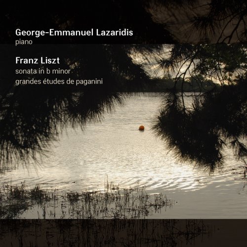 George-Emmanuel Lazaridis - Liszt: Sonata in B Minor & Grandes Etudes de Paganini (2006) [SACD]