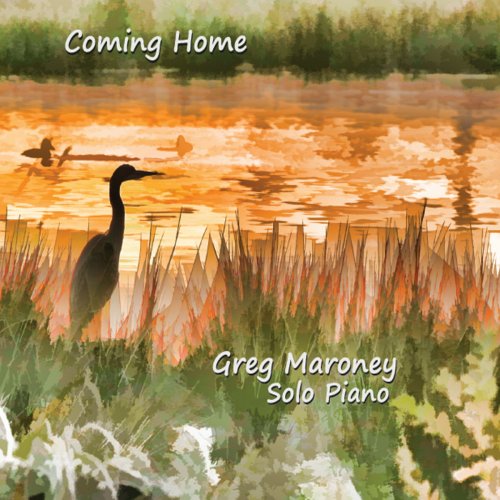 Greg Maroney - Coming Home (2014) Lossless