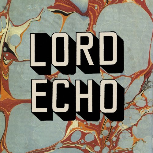 Lord Echo - Harmonies (2017) [Hi-Res]
