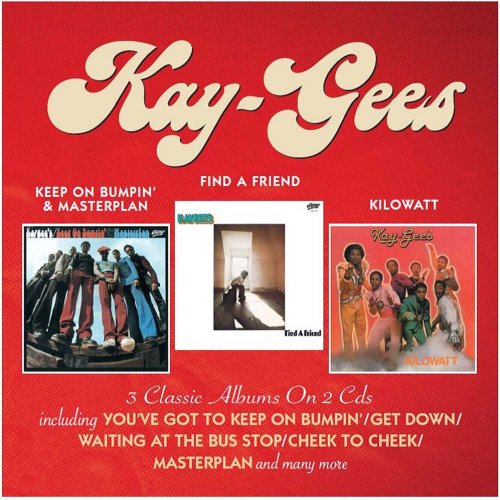 Kay-Gees - Keep On Bumpin’ & Masterplan + Find a Friend + Kilowatt (2018)