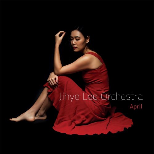 Jihye Lee Orchestra - April (2017)