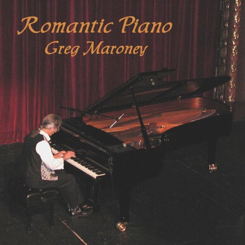 Greg Maroney - Romantic Piano (2009)