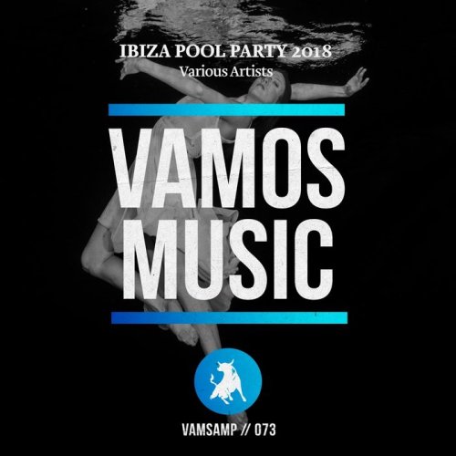 VA - Ibiza Pool Party 2018 (2018)