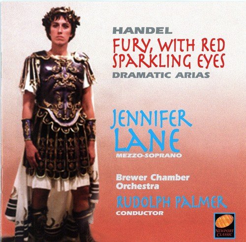 Jennifer Lane - Handel: Fury, With Red Sparkling Eyes - Dramatic Arias (1998)
