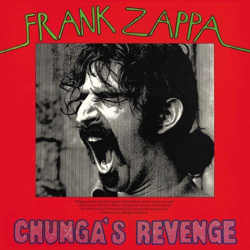 Frank Zappa - Chunga’s Revenge (1970/2018) [Vinyl]