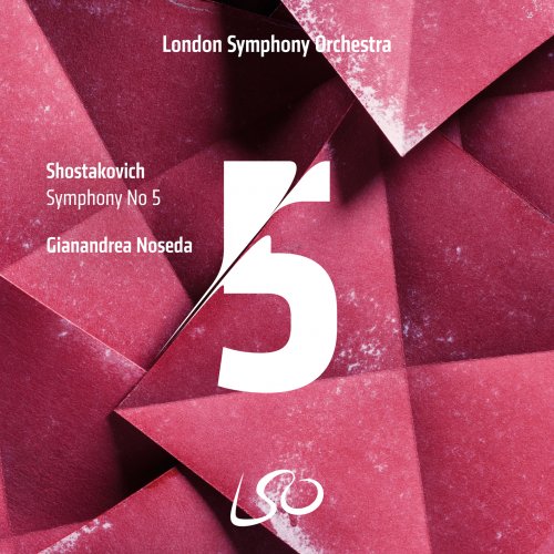 London Symphony Orchestra & Gianandrea Noseda - Shostakovich: Symphony No. 5 (2018) [Hi-Res]
