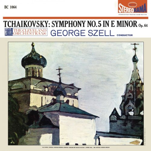 George Szell - Tchaikovsky: Symphony No. 5 in E Minor, Op. 64 (2018)