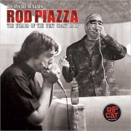 Rod Piazza - His Instrumentals (2018)