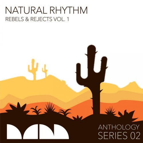 VA - Natural Rhythm: Rebels & Rejects Vol. 1 (2018)