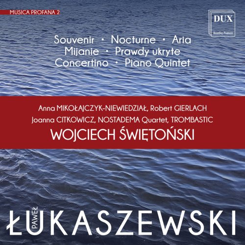 Wojciech Swietonski - Łukaszewski: Musica Profana 2 (2018)