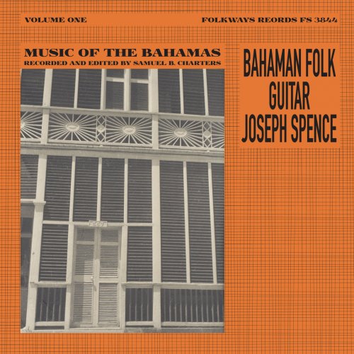 Joseph Spence - Bahaman Folk Guitar: Music of the Bahamas, Vol. 1 (2018) [Hi-Res]