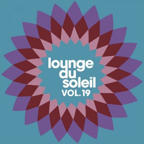 VA - Lounge Du Soleil Vol. 19 (2016) FLAC