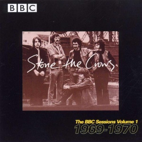 Stone The Crows - The BBC Sessions Vol. 1, 2 (1998)