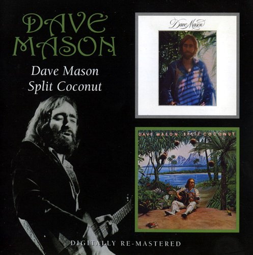 Dave Mason - Dave Mason, Split Coconut (2008)