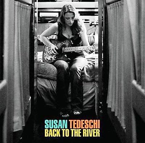 Susan Tedeschi - Back To The River (2008)