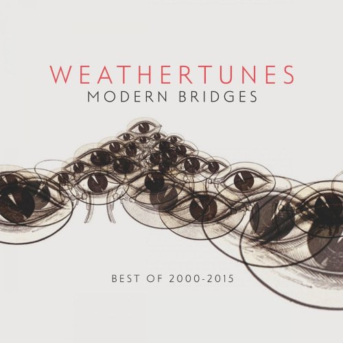Weathertunes - Modern Bridges (2015) FLAC