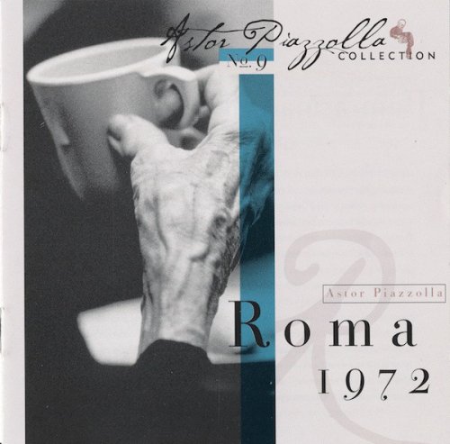 Astor Piazzolla - Roma 1972 (1972) FLAC