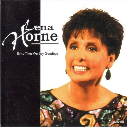 Lena Horne - Ev'ry Time We Say Goodbye (1998) FLAC