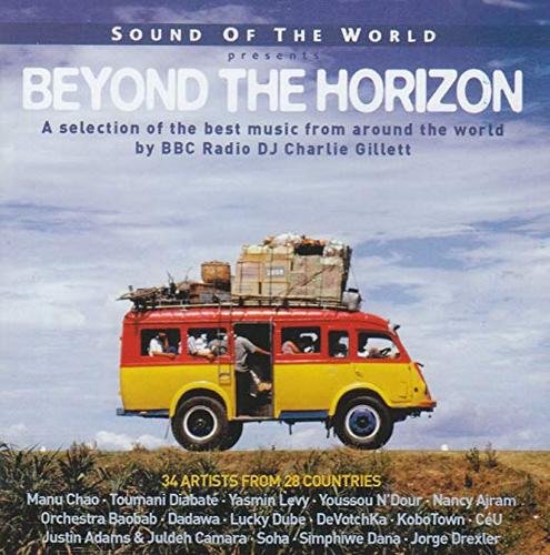 VA - Sound Of The World Presents: Beyond the Horizon [2CD Set] (2008)
