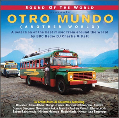 VA - Sound of the World Presents: Otro Mundo [2CD Set] (2009)
