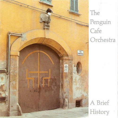 Penguin Cafe Orchestra - A Brief History (2001/2003) [SACD]