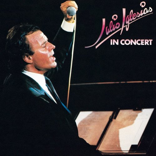 Julio Iglesias - In Concert (1983/2015) [HDtracks]