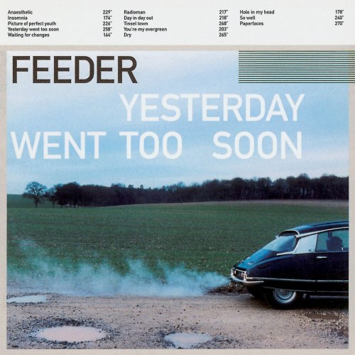 Feeder - Yesterday Went Too Soon (1999/2016)