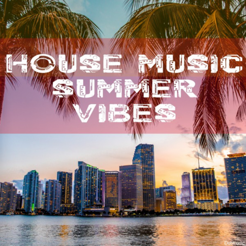 Various Artists - House Music Summer Vibes (2018) FLAC