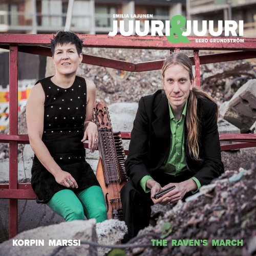 Juuri & Juuri - Korpin Marssi / The Raven'S March (2018)