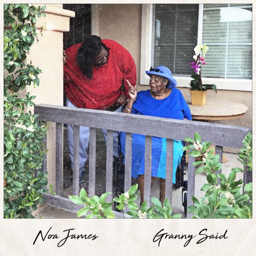 Noa James - Granny Said (2018)