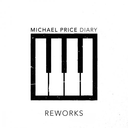 Michael Price - Diary Reworks (2018)