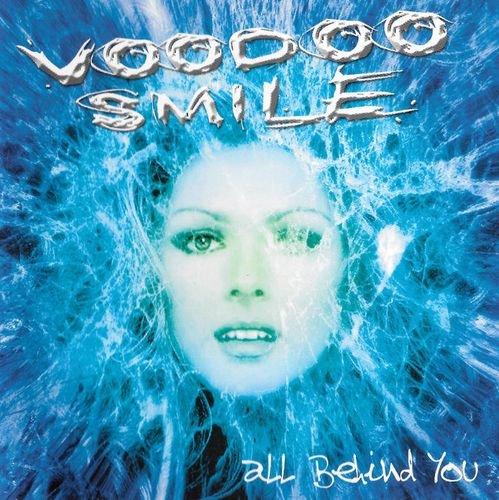 Voodoo Smile - All Behind You (2001)