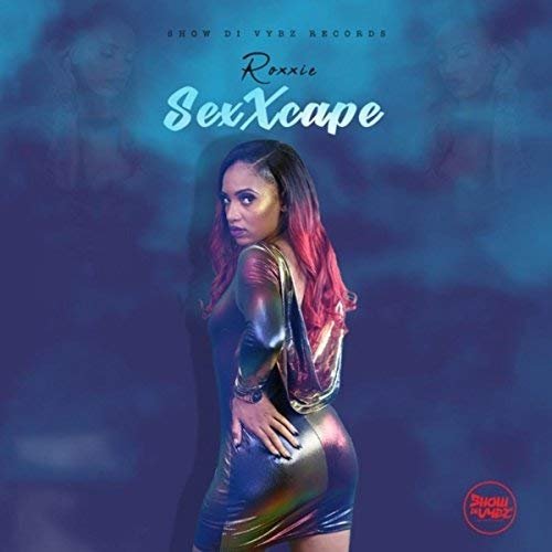 Roxxie - SexXcape EP (2018)