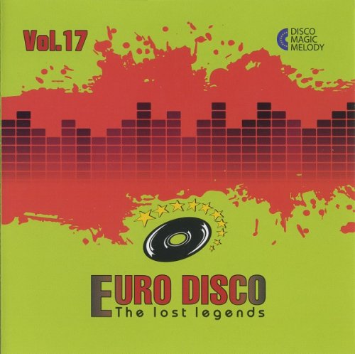 VA - Euro Disco - The Lost Legends Vol.17 (2018)
