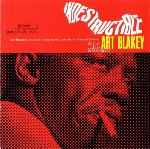 Art Blakey & The Jazz Messengers - Indestructible (1964) {RVG Edition}