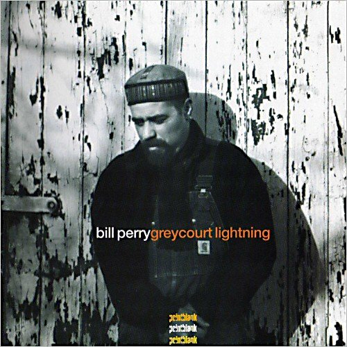 Bill Perry - Greycourt Lightning (1998)