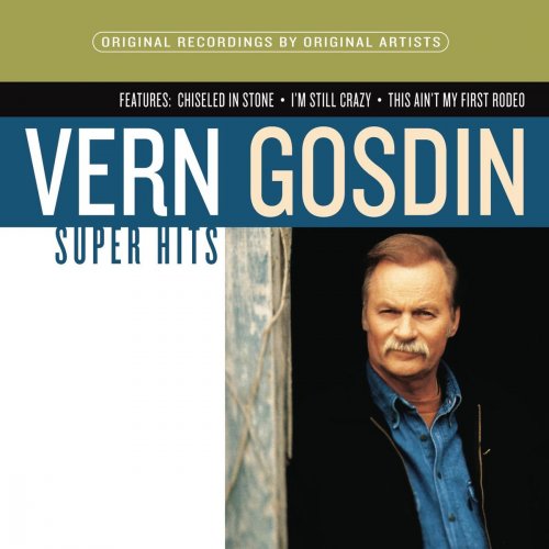 Vern Gosdin - Super Hits (2018)