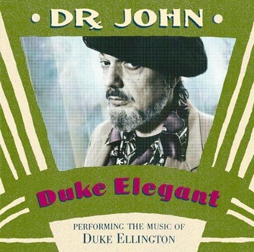 Dr. John - Duke Elegant (1999) Lossless