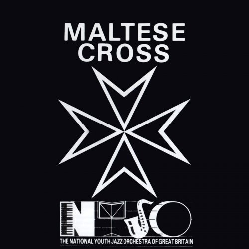 National Youth Jazz Orchestra - Maltese Cross (1988)