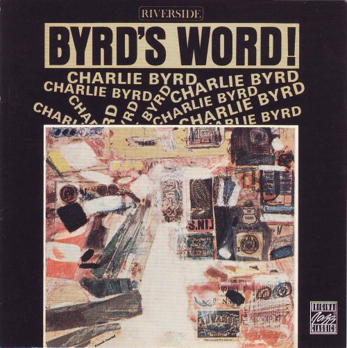 Charlie Byrd - Byrd's World (1958/2000) FLAC