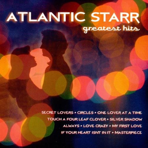 Atlantic Starr - Greatest Hits (1997) CDRip