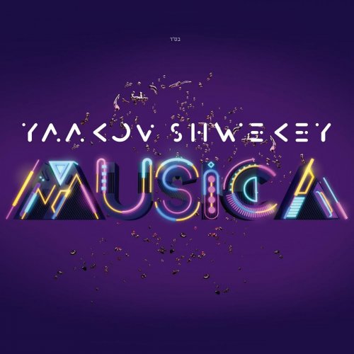 Yaakov Shwekey - Musica (2018)