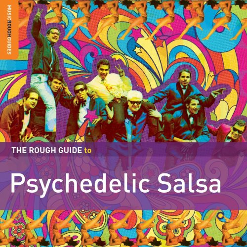 VA - Rough Guide to Psychedelic Salsa (2015)