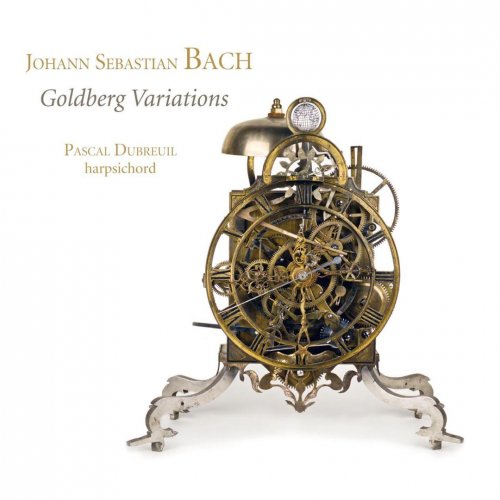 Pascal Dubreuil - J.S. Bach: Goldberg Variations (2016) CD Rip