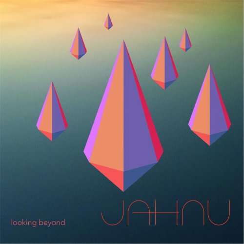 Jahnu - Looking Beyond (2017)