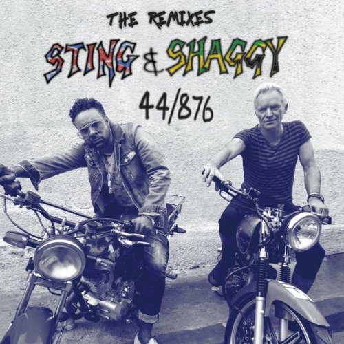 Sting & Shaggy - 44/876 (The Remixes) (2018)