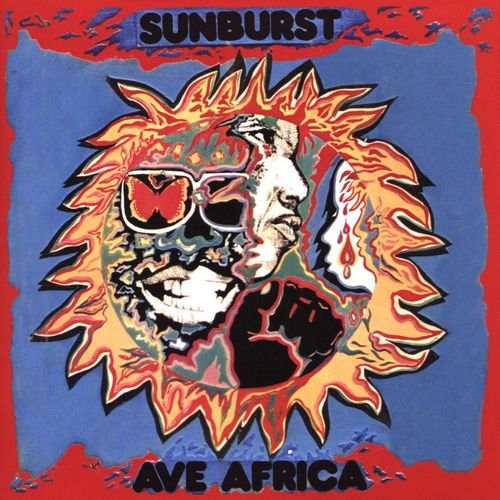 Sunburst - Ave Africa: The Complete Recordings 1973-1976 [2CD Set] (2016) [CD-Rip]