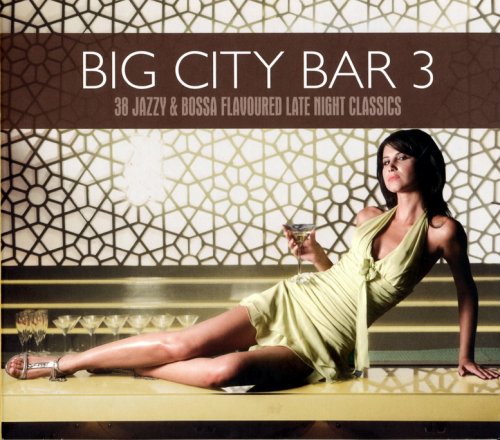 VA - Big City Bar 3 (2011) FLAC