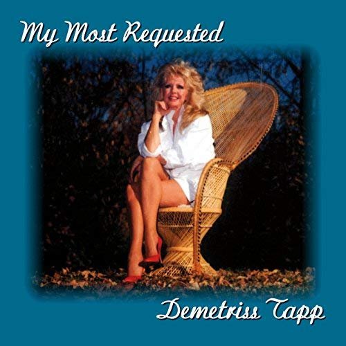 Demetriss Tapp - My Most Requested (2017) Hi Res