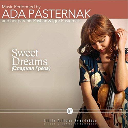 Ada Pasternak, Rayhan Pasternak & Igor Pasternak - Sweet Dreams (2018)